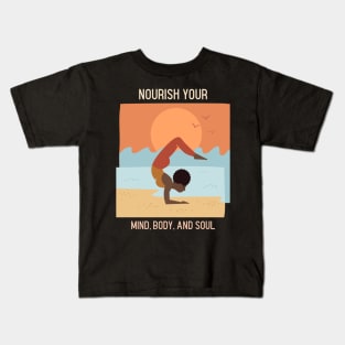 Nourish your mind, body, and soul Kids T-Shirt